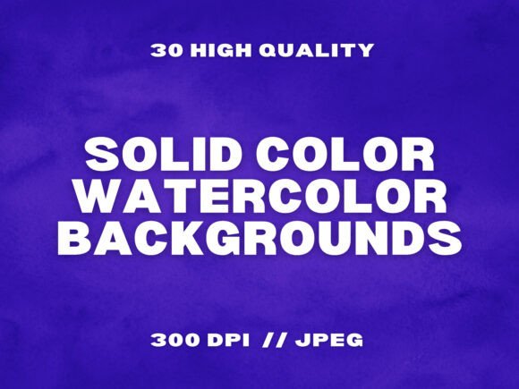 30 Solid Color Watercolor Backgrounds