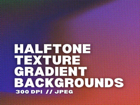 Enhance Your Creative Projects with 10 Halftone Texture Gradient Backgrounds